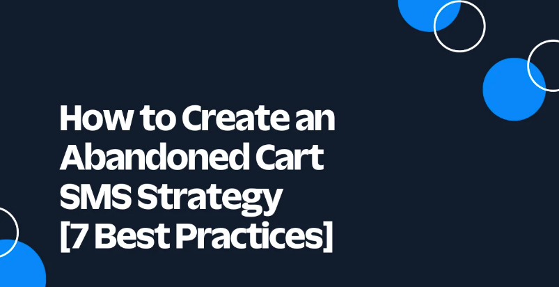 Abandoned Cart SMS Strategies