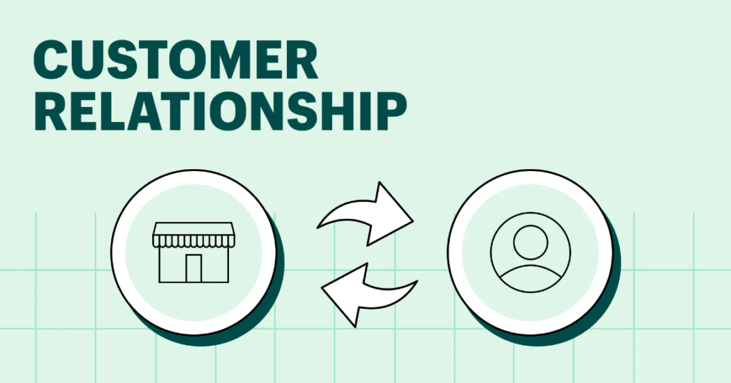 customer relationships